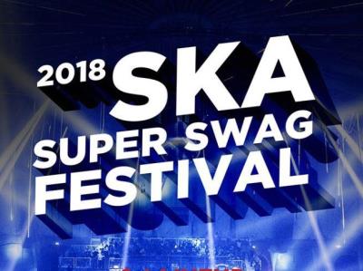 SKA SUPER SWAG FESTIVAL2018チケット代行！